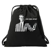 Pipe Down Dipshit Funny Correction Guy Meme 2025 Drawstring Bag