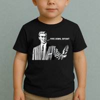 Pipe Down Dipshit Funny Correction Guy Meme 2025 Toddler T-Shirt