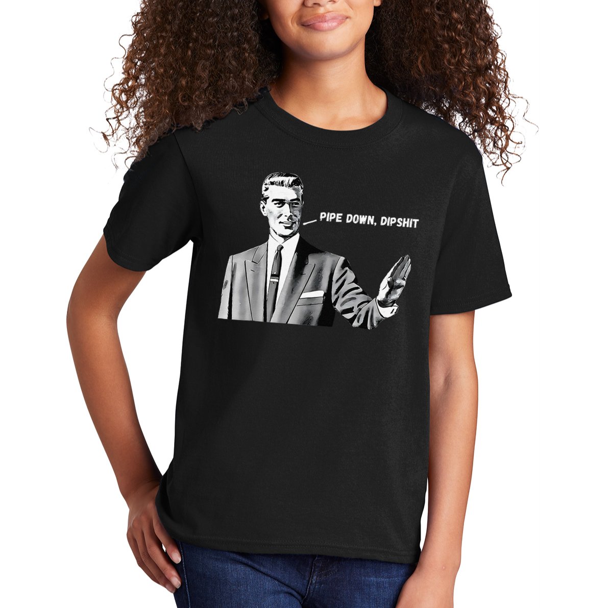 Pipe Down Dipshit Funny Correction Guy Meme 2025 Kids T-Shirt