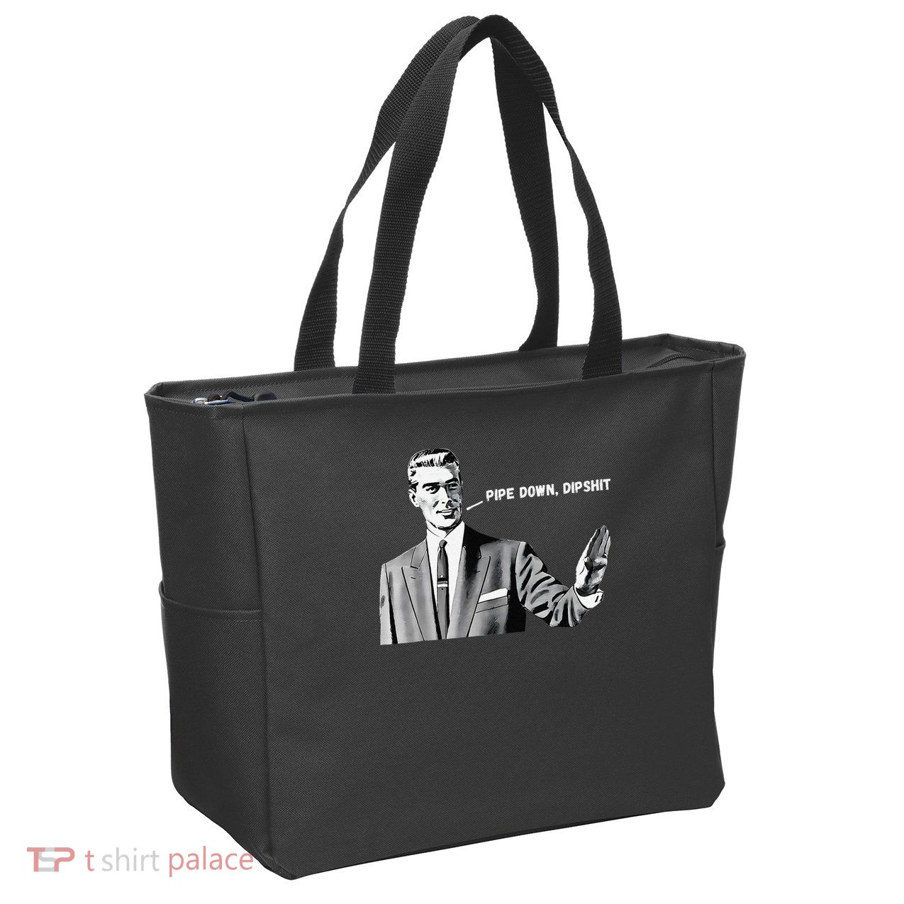 Pipe Down Dipshit Funny Correction Guy Meme 2025 Zip Tote Bag
