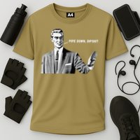 Pipe Down Dipshit Funny Correction Guy Meme 2025 Performance Shirt