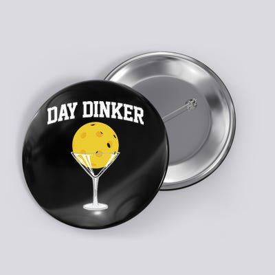 Pickleball Day Dinker Button