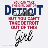 Proud Detroit Detroit Girl Moved From Detroit Kids T-Shirt