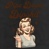 Pipe Down Dipshit Funny Correction Guy Meme  25L Jumbo Tote