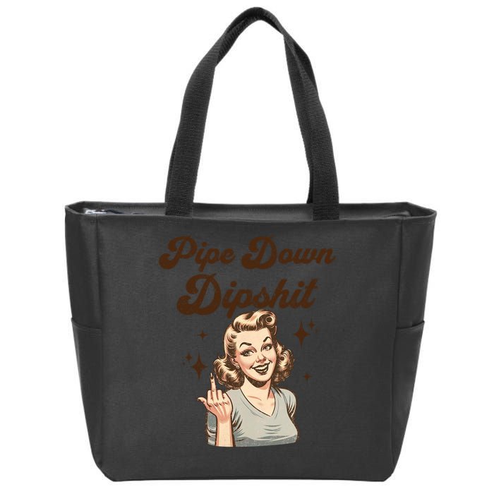 Pipe Down Dipshit Funny Correction Guy Meme  Zip Tote Bag