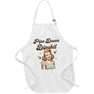 Pipe Down Dipshit Funny Correction Guy Meme  Full-Length Apron With Pockets