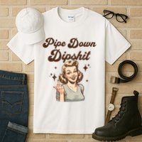 Pipe Down Dipshit Funny Correction Guy Meme  Tall T-Shirt