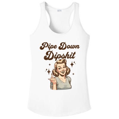 Pipe Down Dipshit Funny Correction Guy Meme  Ladies PosiCharge Competitor Racerback Tank