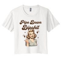 Pipe Down Dipshit Funny Correction Guy Meme  Crop Top