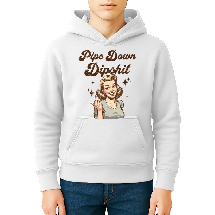 Pipe Down Dipshit Funny Correction Guy Meme  Kids Hoodie