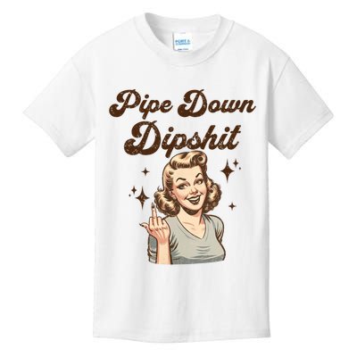Pipe Down Dipshit Funny Correction Guy Meme  Kids T-Shirt