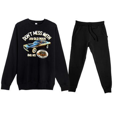 Plymouth Duster DonT Mess With An Old Man And His Premium Crewneck Sweatsuit Set