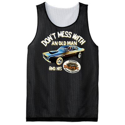 Plymouth Duster DonT Mess With An Old Man And His Mesh Reversible Basketball Jersey Tank