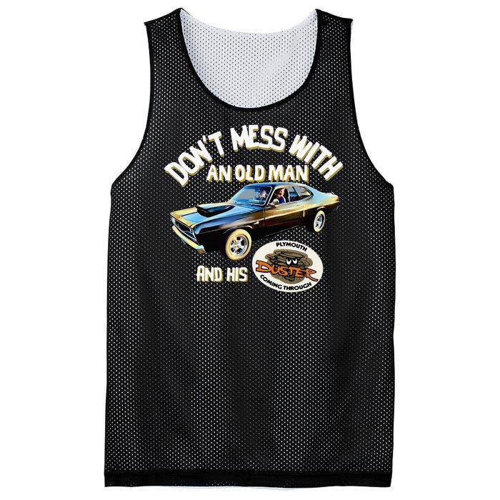 Plymouth Duster DonT Mess With An Old Man And His Mesh Reversible Basketball Jersey Tank