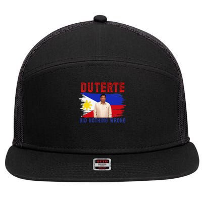PRRD Duterte Did Nothing Wrong - Duterte Supporters 7 Panel Mesh Trucker Snapback Hat