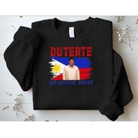 PRRD Duterte Did Nothing Wrong - Duterte Supporters Sweatshirt