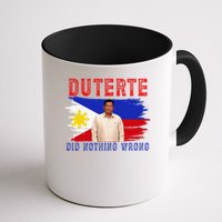 PRRD Duterte Did Nothing Wrong - Duterte Supporters Mug