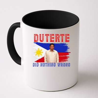 PRRD Duterte Did Nothing Wrong - Duterte Supporters Mug