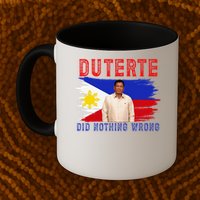 PRRD Duterte Did Nothing Wrong - Duterte Supporters Mug