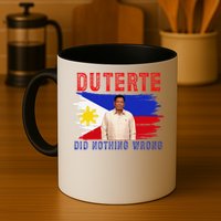 PRRD Duterte Did Nothing Wrong - Duterte Supporters Mug