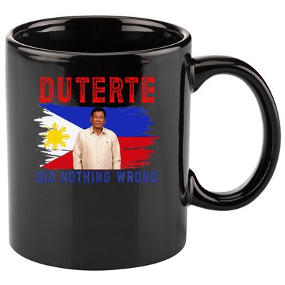 PRRD Duterte Did Nothing Wrong - Duterte Supporters 11oz C Handle Ceramic Mug