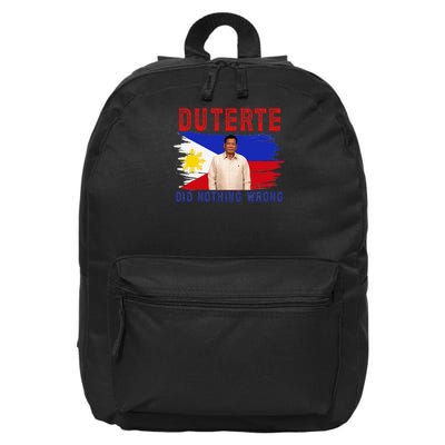PRRD Duterte Did Nothing Wrong - Duterte Supporters 16 in Basic Backpack