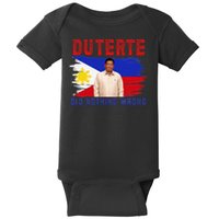 PRRD Duterte Did Nothing Wrong - Duterte Supporters Baby Bodysuit