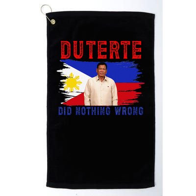 PRRD Duterte Did Nothing Wrong - Duterte Supporters Golf Towel