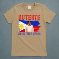 PRRD Duterte Did Nothing Wrong - Duterte Supporters T-Shirt