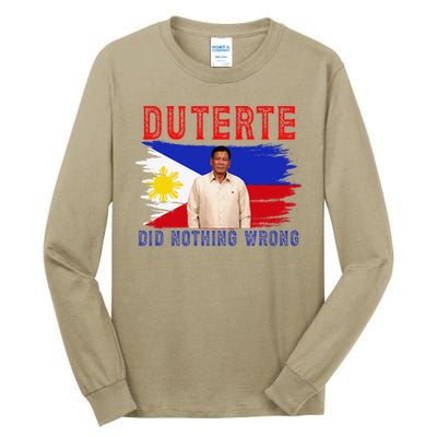 PRRD Duterte Did Nothing Wrong - Duterte Supporters Tall Long Sleeve T-Shirt