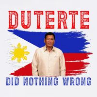PRRD Duterte Did Nothing Wrong - Duterte Supporters Garment-Dyed Sweatshirt