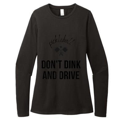 Pickleball Don't Dink And Drive Womens CVC Long Sleeve Shirt