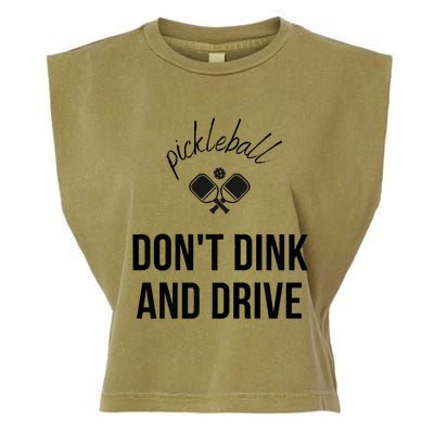 Pickleball Don't Dink And Drive Garment-Dyed Women's Muscle Tee