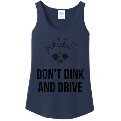 Pickleball Don't Dink And Drive Ladies Essential Tank