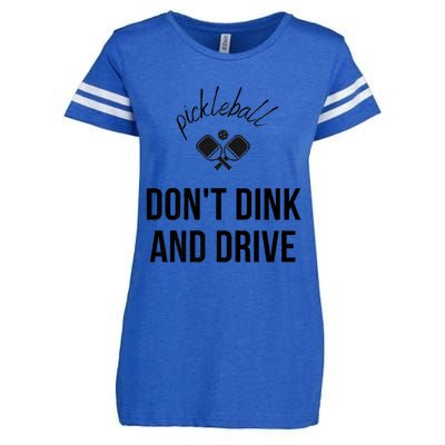 Pickleball Don't Dink And Drive Enza Ladies Jersey Football T-Shirt