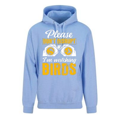 Please DonT Disrupt Watching Birds Birdwatching Birding Unisex Surf Hoodie