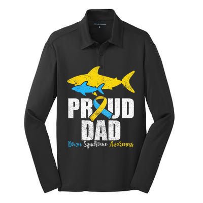 Proud Dad Down Syndrome Awareness Dad Shark Silk Touch Performance Long Sleeve Polo