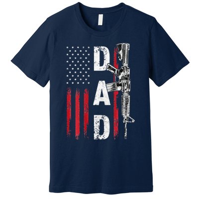 Proud Dad Daddy Gun Rights AR15 American Flag Fathers Day Premium T-Shirt