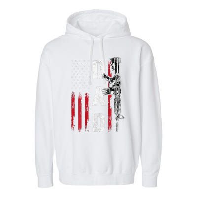 Proud Dad Daddy Gun Rights AR15 American Flag Fathers Day Garment-Dyed Fleece Hoodie