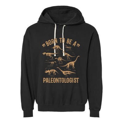 Paleontology Dino Dinosaurs Lover Paleontologist Gifts Garment-Dyed Fleece Hoodie