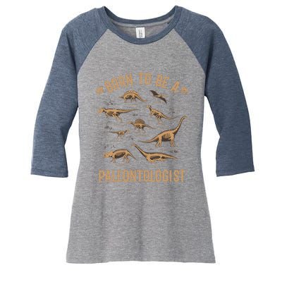 Paleontology Dino Dinosaurs Lover Paleontologist Gifts Women's Tri-Blend 3/4-Sleeve Raglan Shirt