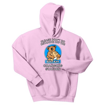 Please Don't Do Ketamine Off The Koala Kare Changing Station Kids Hoodie