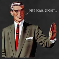 Pipe Down Dipshit  Golf Towel