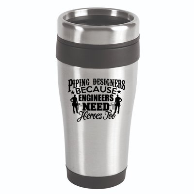Piping Designers Designing Pipes Funny Cool Gift Job Worker 16oz Travel Tumbler