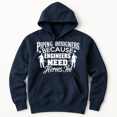 Piping Designers Designing Pipes Funny Cool Gift Job Worker Hoodie