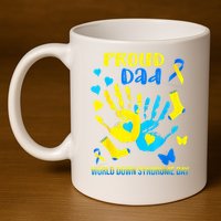 Proud Dad Down Syndrome Awareness T21 11oz C Handle Ceramic Mug
