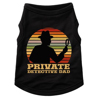 Private Detective Dad Spy Investigation Investigator Spying Doggie Tank