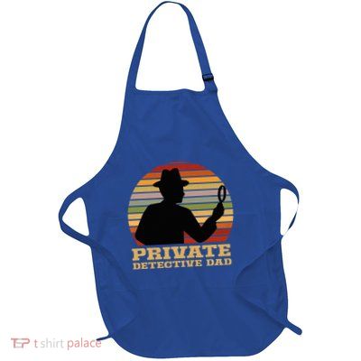 Private Detective Dad Spy Investigation Investigator Spying Full-Length Apron With Pockets