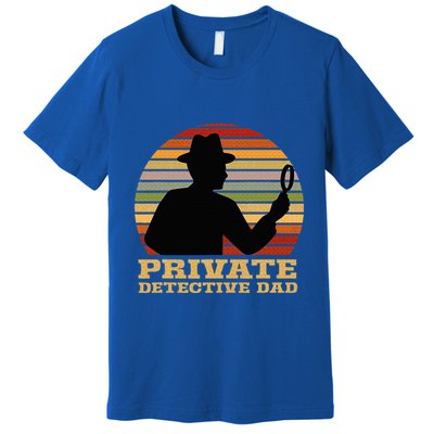 Private Detective Dad Spy Investigation Investigator Spying Premium T-Shirt