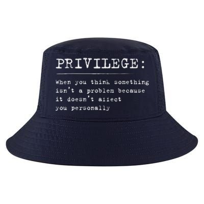 Privilege Definition Equality And Civil Rights Supporter Cool Comfort Performance Bucket Hat